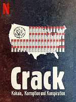 Poster der Crack: Kokain, Korruption und Konspiration