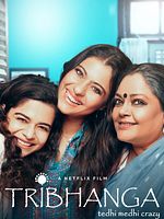 Poster der Tribhanga: Wundervoll unvollkommen