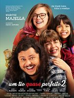 Poster der Um Tio Quase Perfeito 2
