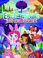 Bild von Enchantimals: Geschichten aus Immergrün