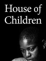 Poster der House of Children