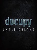 Poster der Docupy - Ungleichland