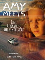 Poster der Amy Meets - Eine Afrikareise aus Kindersicht