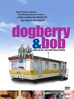 Poster der Dogberry and Bob: Private Investigators