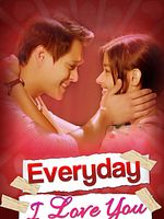 Poster der Everyday I Love You