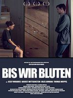 Poster der Bis wir bluten