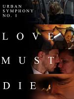 Poster der Love Must Die