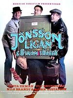 Poster der Jönssonligan & DynamitHarry
