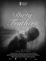 Poster der Dirty Feathers