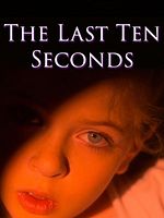 Poster der Die letzten zehn Sekunden