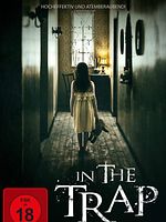 Poster der In the Trap - Don't let Evil In