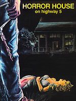 Poster der Horror House on Highway Five