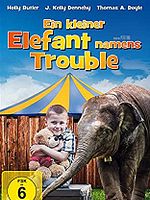 Poster der Ein kleiner Elefant namens Trouble