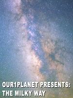 Poster der Our1Planet Presents: The Milky Way