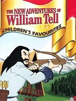 Poster der Die neuen Abenteuer des Wilhelm Tell - Die schönsten Sagen