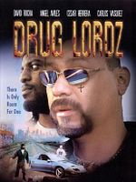 Poster der Drug Lordz