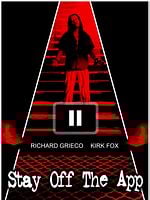 Poster der Stay Off the App