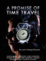 Poster der A Promise of Time Travel
