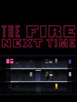 Poster der The Fire Next Time