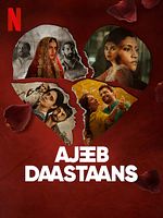 Poster der Ajeeb Dastaans – Seltsame Geschichten