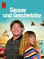 Poster der Gauner und Geschwister