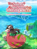 Bild von The Saint’s Magic Power is Omnipotent