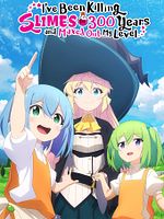 Bild von I've Been Killing Slimes For 300 Years And Maxed Out My Level