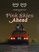 Poster der Pink Skies Ahead