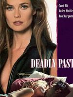 Poster der Deadly Past