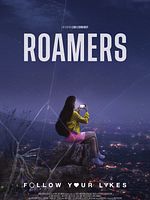 Poster der Roamers - Follow Your Likes