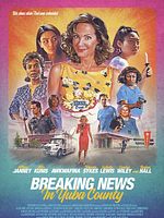 Poster der Breaking News In Yuba County