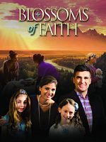 Poster der Blossoms of Faith
