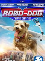 Poster der Robo Dog 2: Airborne