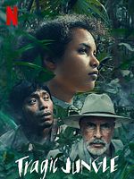 Poster der Tragic Jungle
