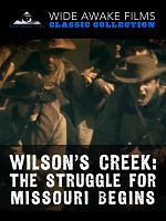 Poster der Wilson's Creek: The Struggle for Missouri Begins