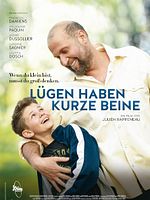 Poster der Lügen haben kurze Beine