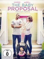 Poster der The Baby Proposal - Plötzlich Familie