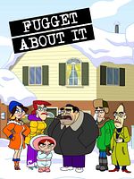 Poster der Fugget About It