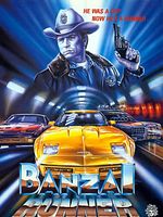 Poster der Banzai Runner - Ein Bulle räumt die Szene auf