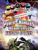 Poster der Power Rangers Megaforce : Raising Spirit