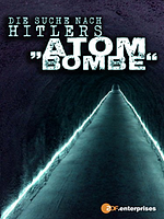 Poster der Die Suche nach Hitlers Atombombe