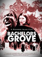 Poster der Bachelors Grove