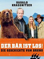 Poster der Der Bär ist los! Die Geschichte von Bruno