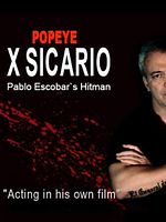 Poster der X Sicario - Pablo Escobar's Hitman