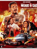 Poster der Matando Cabos 2. La venganza de Mascarita