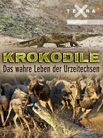 Poster der Krokodile - Das wahre Leben der Urzeitechsen