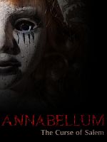 Poster der Annabellum: The Curse of Salem