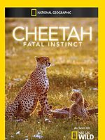 Poster der Cheetah: Fatal Instinct