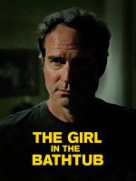 Poster der The Girl in the Bathtub