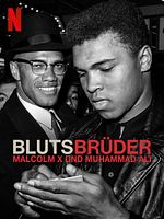 Poster der Blutsbrüder: Malcolm X und Muhammad Ali